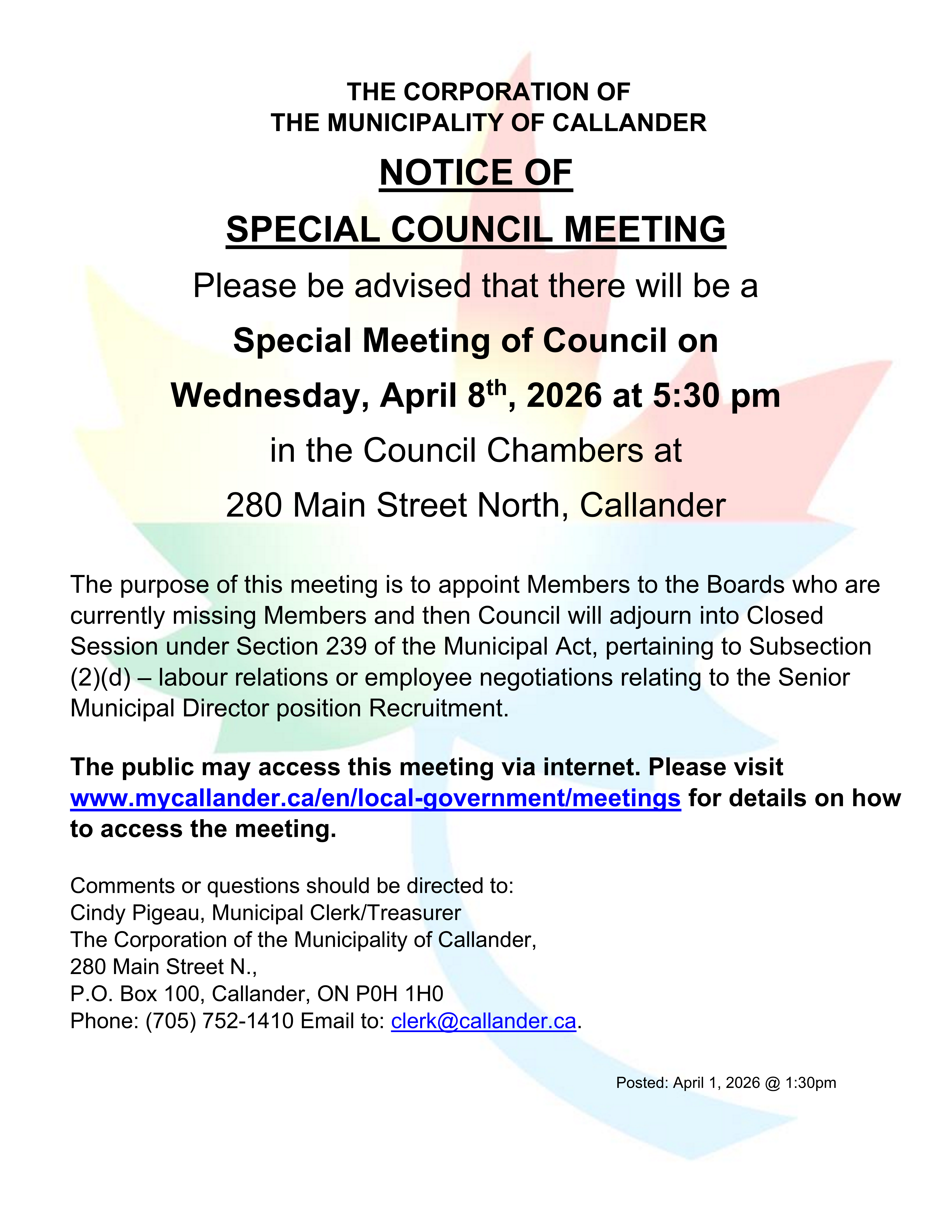 Special Meeting of Council on Wednesday, April 8th at 5:30pm.